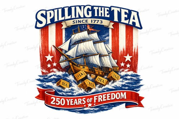Download Spilling Tea Since 1773 USA 250th PNG - Since Collection
