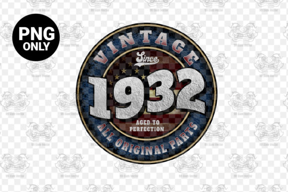 Download Since 1932 Aged Perfection Sublimation - Since Collection