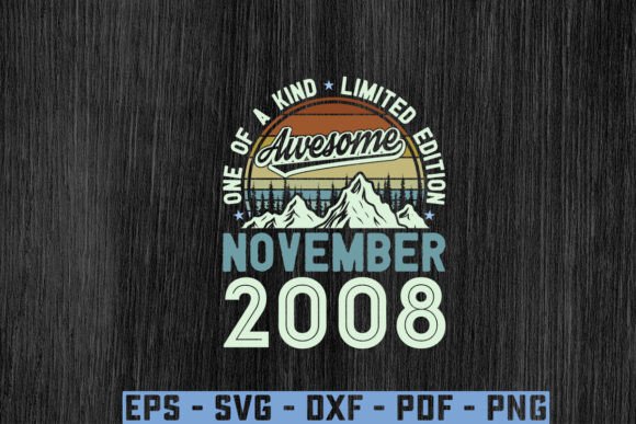 Download Awesome Since November 2008 Birthday Svg - 2008 Collection