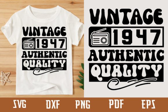 Download Vintage 1947 Authentic Quality Svg - Premium Resources