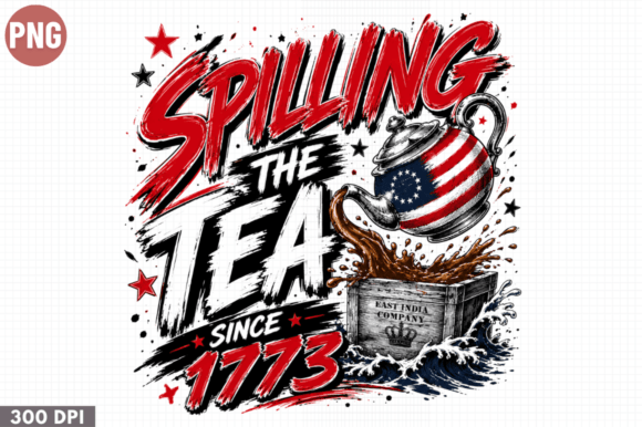 Download Spilling the Tea Since 1773 PNG - Since Collection