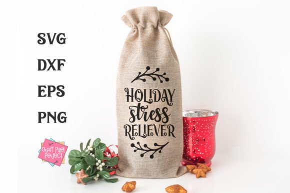 Download Christmas Wine Bag Svg, Wine Quote Svg - Wine quote Collection