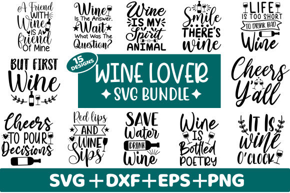 Download Wine Lover SVG Bundle, Wine Quotes - Wine quote Collection