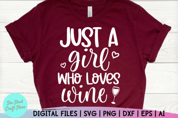 Download Just a Girl Who Loves Wine Quote - Wine quote Collection